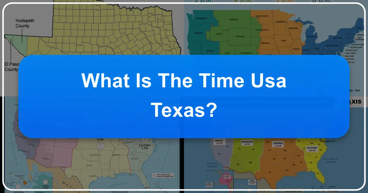 What is the Time USA Texas?