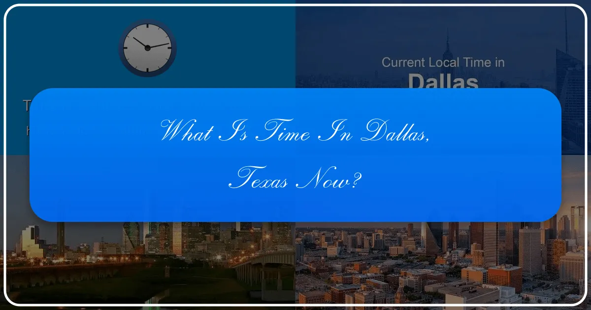 Dallas, Texas: Maximizing Your Time in the Heart of the Lone Star State