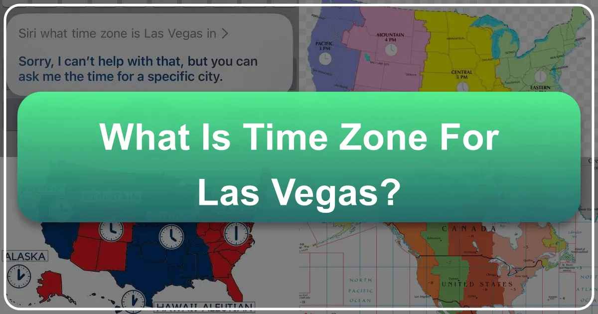 What is Time Zone for Las Vegas