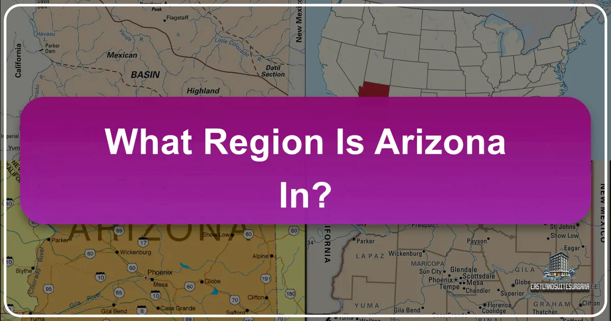 What Region Is Arizona In?