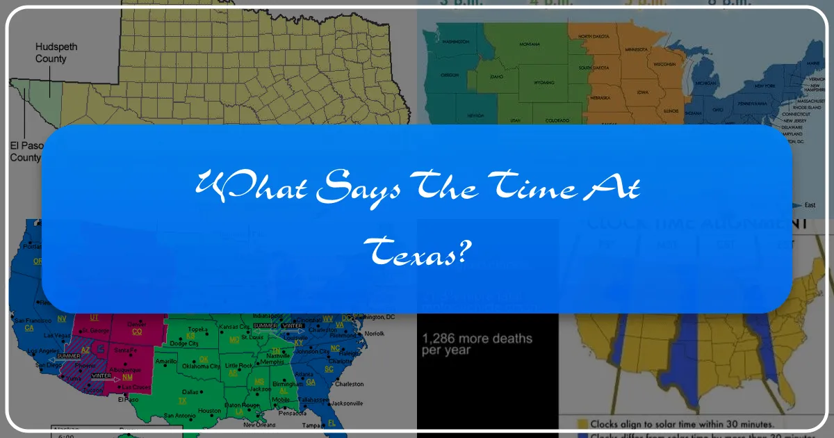 What Says the Time at Texas?