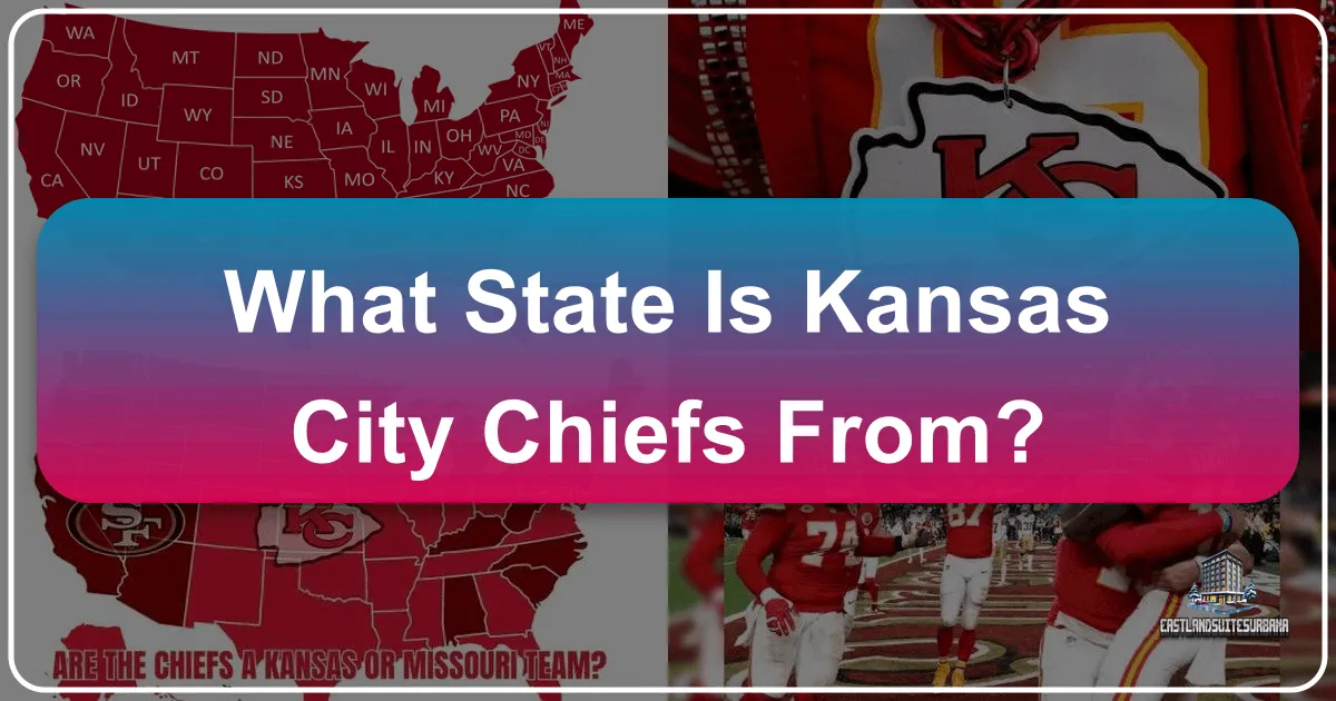 What State Is Kansas City Chiefs From