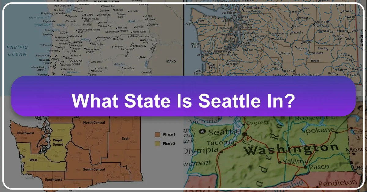 What State is Seattle in?
