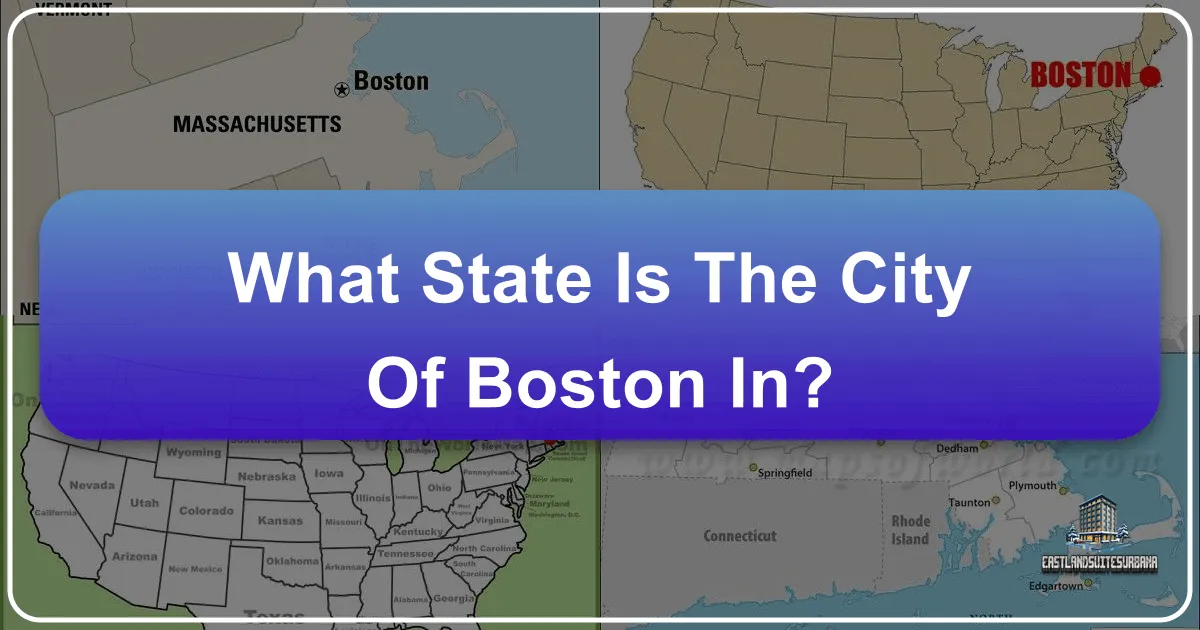 What State Is The City Of Boston In