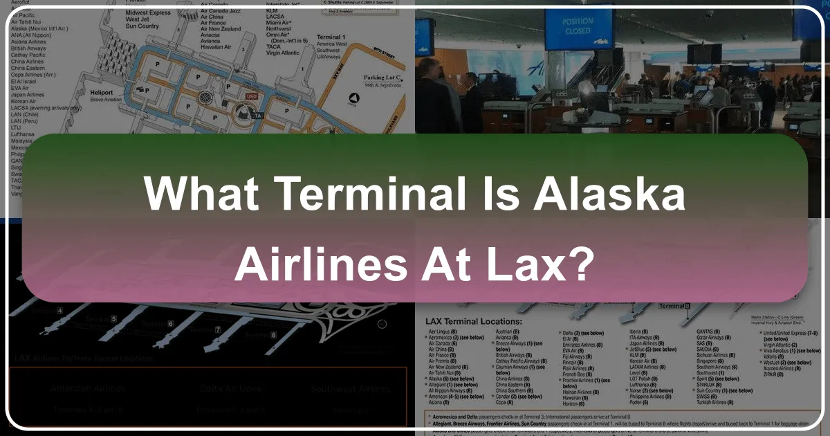 What Terminal Is Alaska Airlines At LAX?