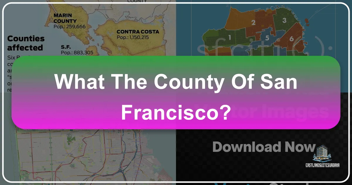 What Exactly Constitutes the City and County of San Francisco?