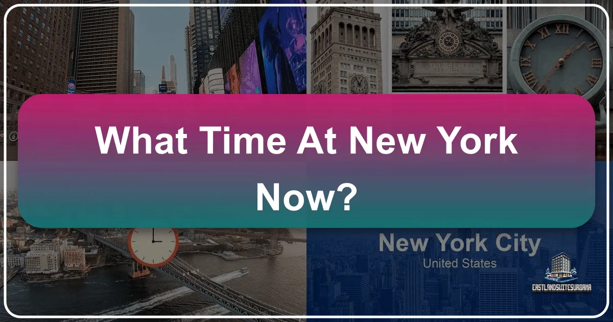 What Time at New York Now: A Guide to Experiencing the City That Never Sleeps