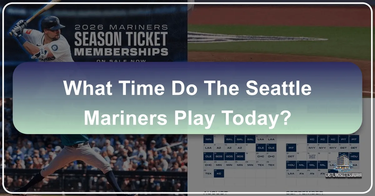 What Time Do The Seattle Mariners Play Today? Unlocking Your Ultimate Game Day Travel Experience in Seattle