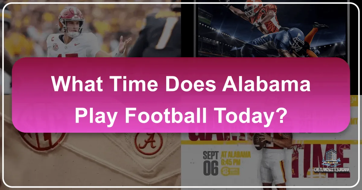 what time does alabama play football today