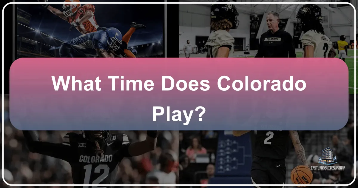 what time does colorado play