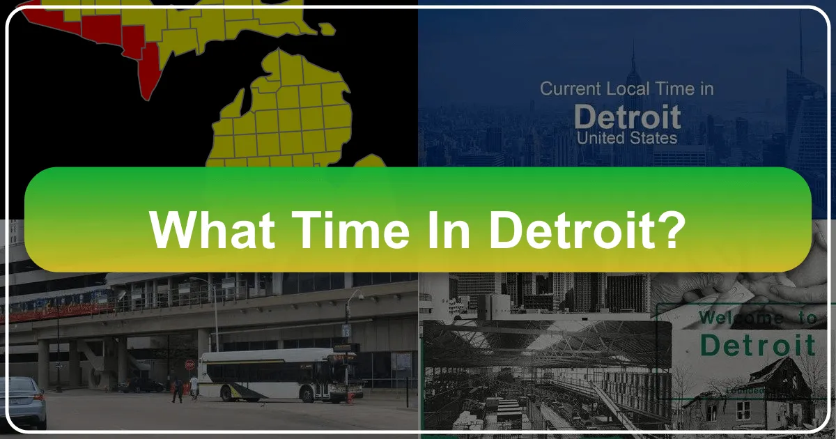 What Time in Detroit