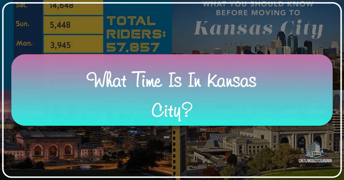 What Time is in Kansas City?