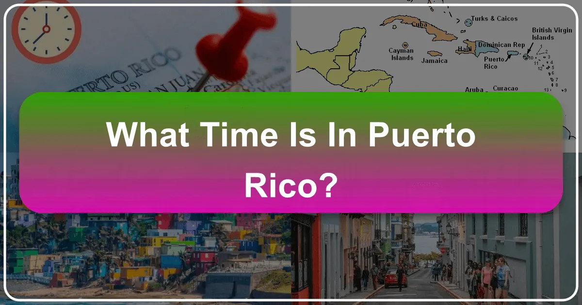 What Time is in Puerto Rico?