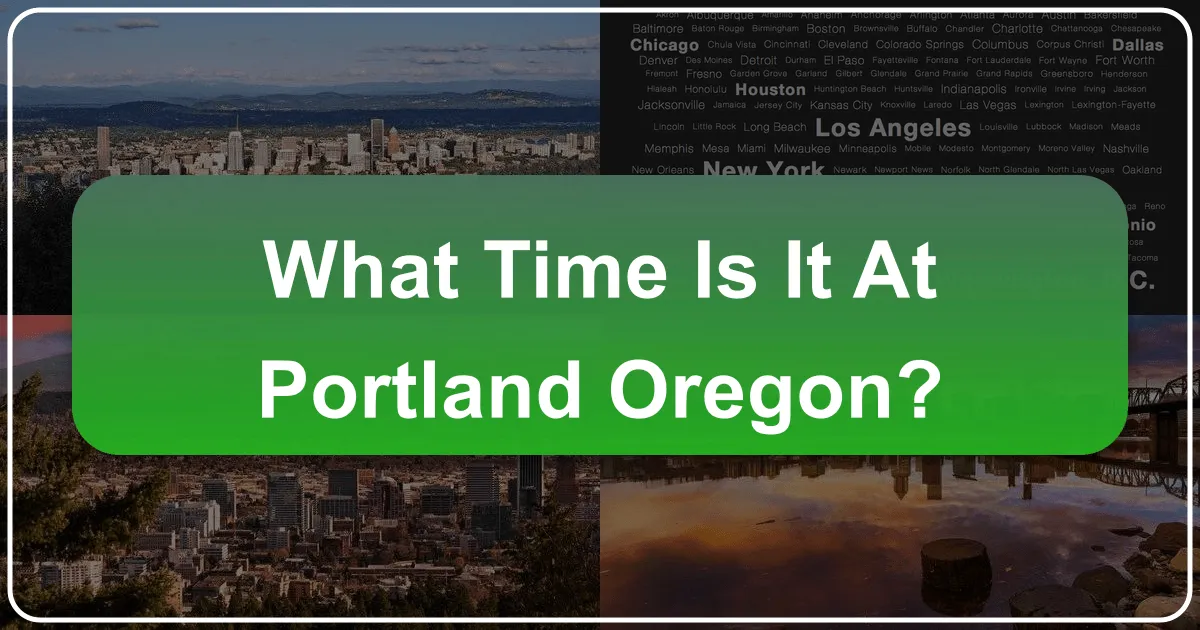 What Time Is It At Portland Oregon