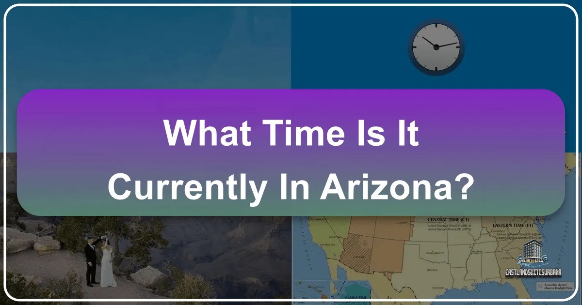 What Time Is It Currently In Arizona?