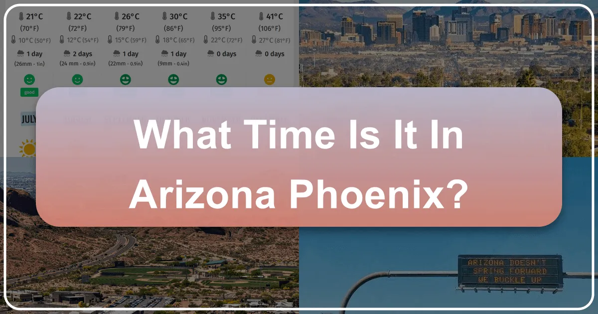 What Time Is It In Arizona Phoenix?