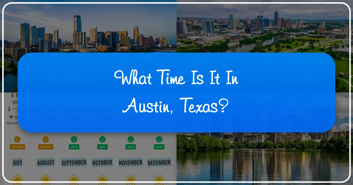 What Time Is It In Austin, Texas?