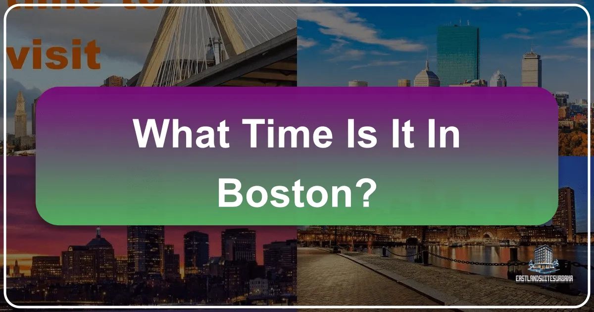 What Time Is It In Boston?