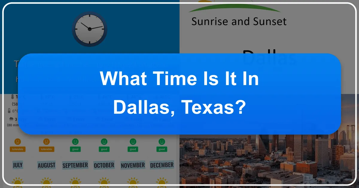 What Time Is It in Dallas, Texas?