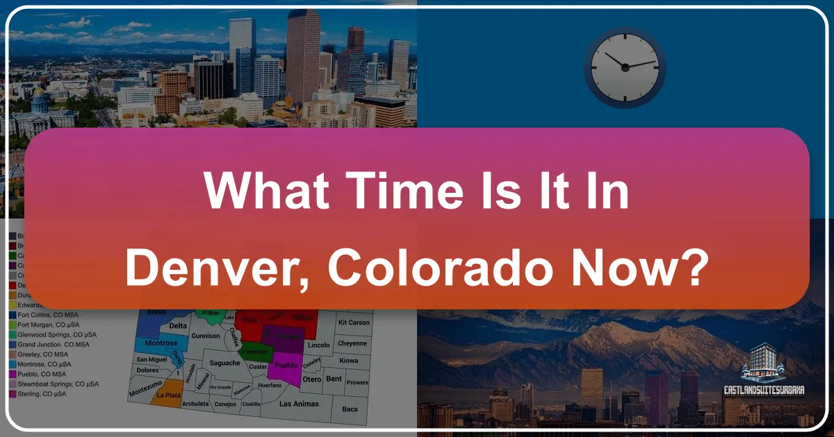 What Time Is It In Denver, Colorado Now?
