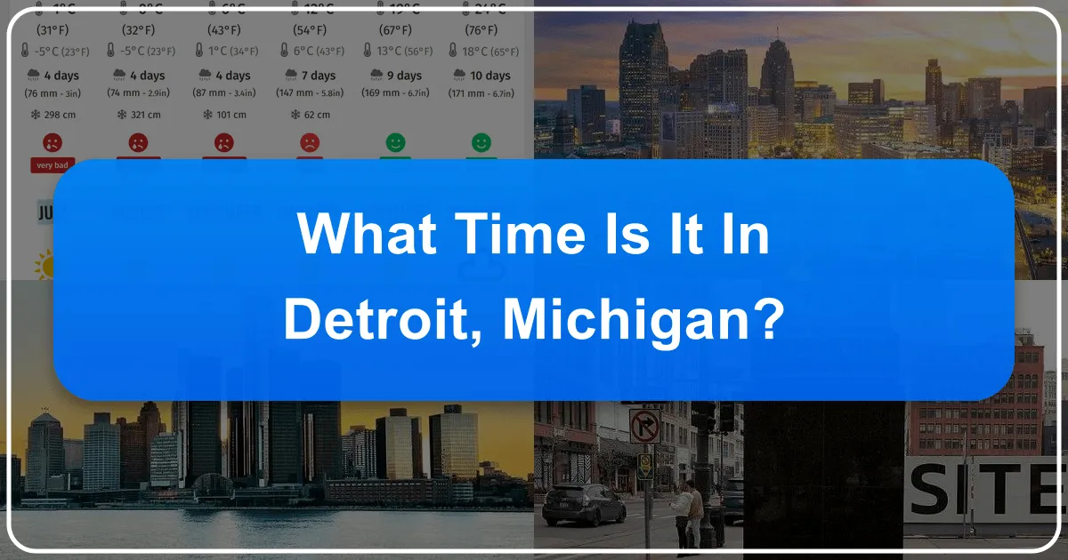 What Time Is It In Detroit, Michigan?