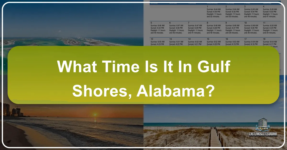 What Time Is It In Gulf Shores, Alabama?