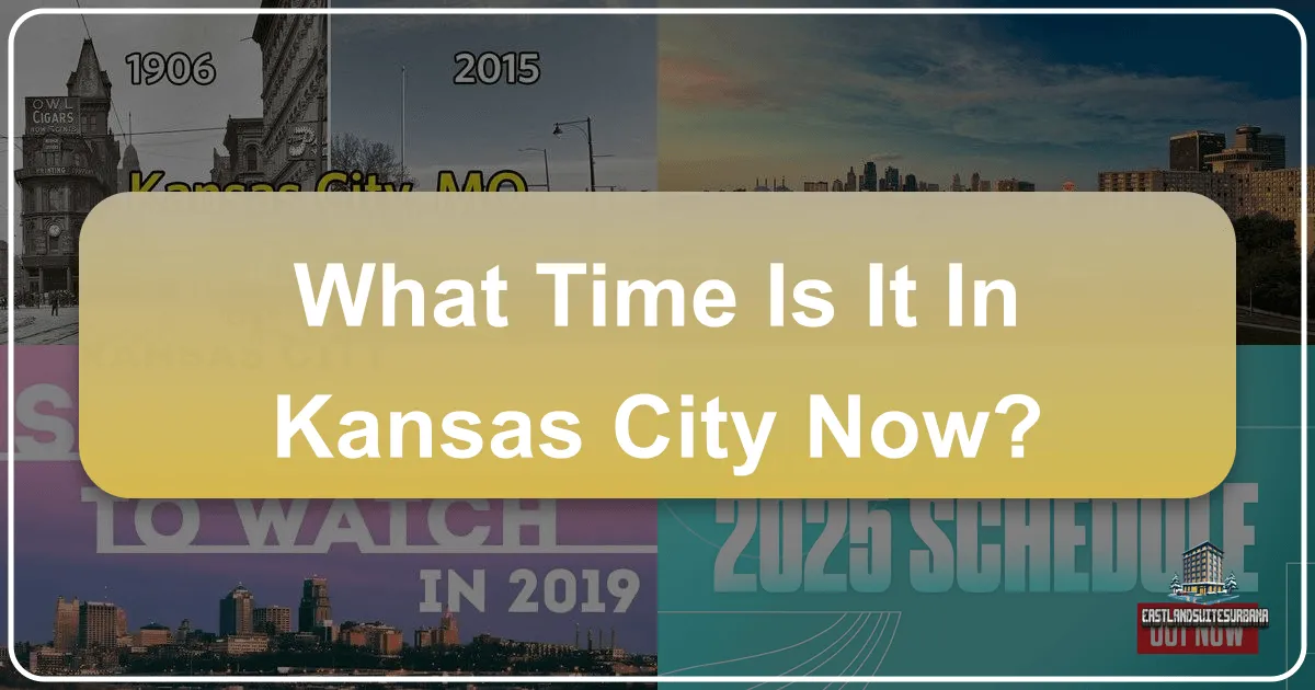 What Time Is It In Kansas City Now?