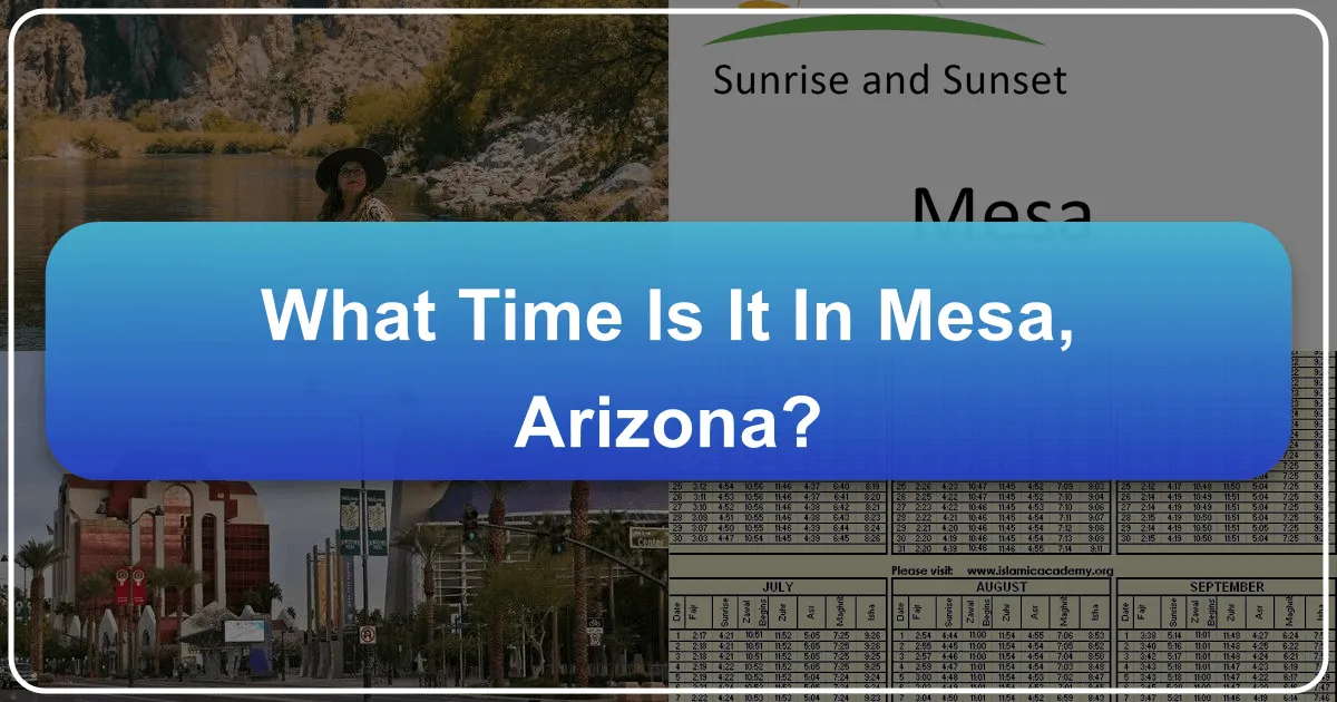What Time Is It In Mesa Arizona?