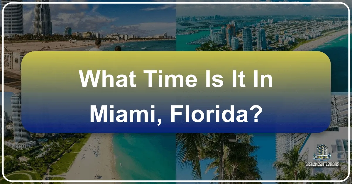 What Time Is It in Miami, Florida? Navigating the Rhythms of the Magic City