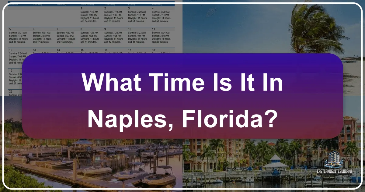 What Time Is It In Naples, Florida?