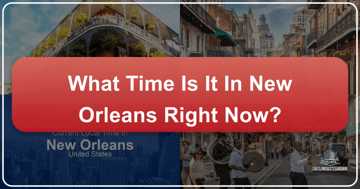 what time is it in new orleans right now