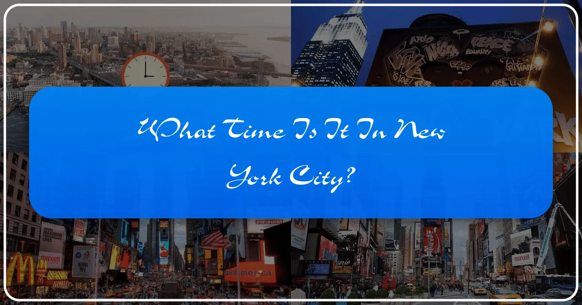 What Time Is It In New York City?