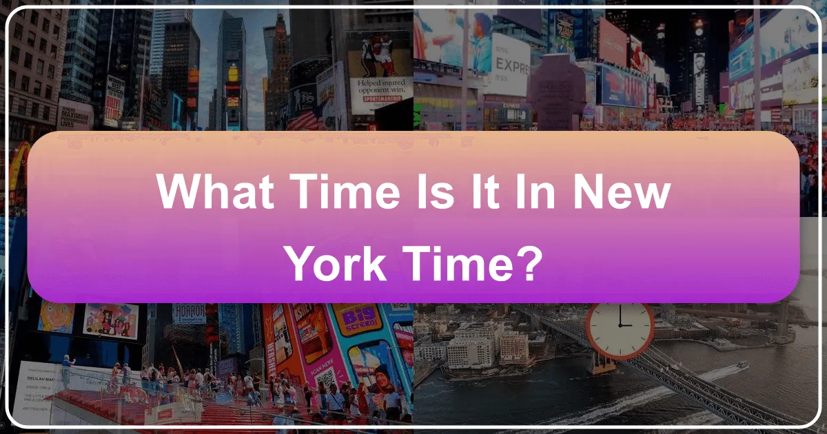 What Time Is It In New York Time?