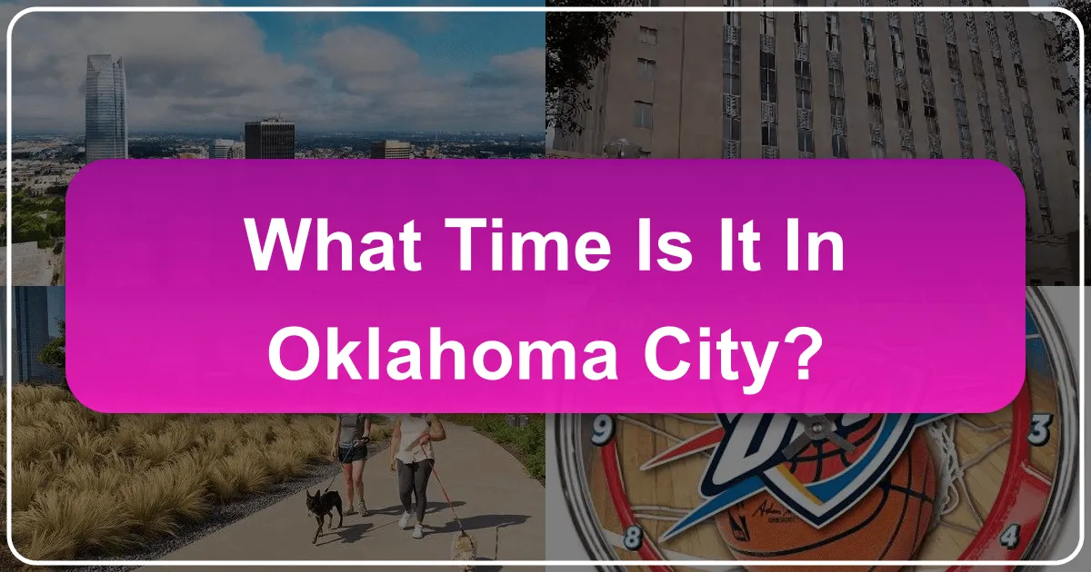 What Time Is It in Oklahoma City?
