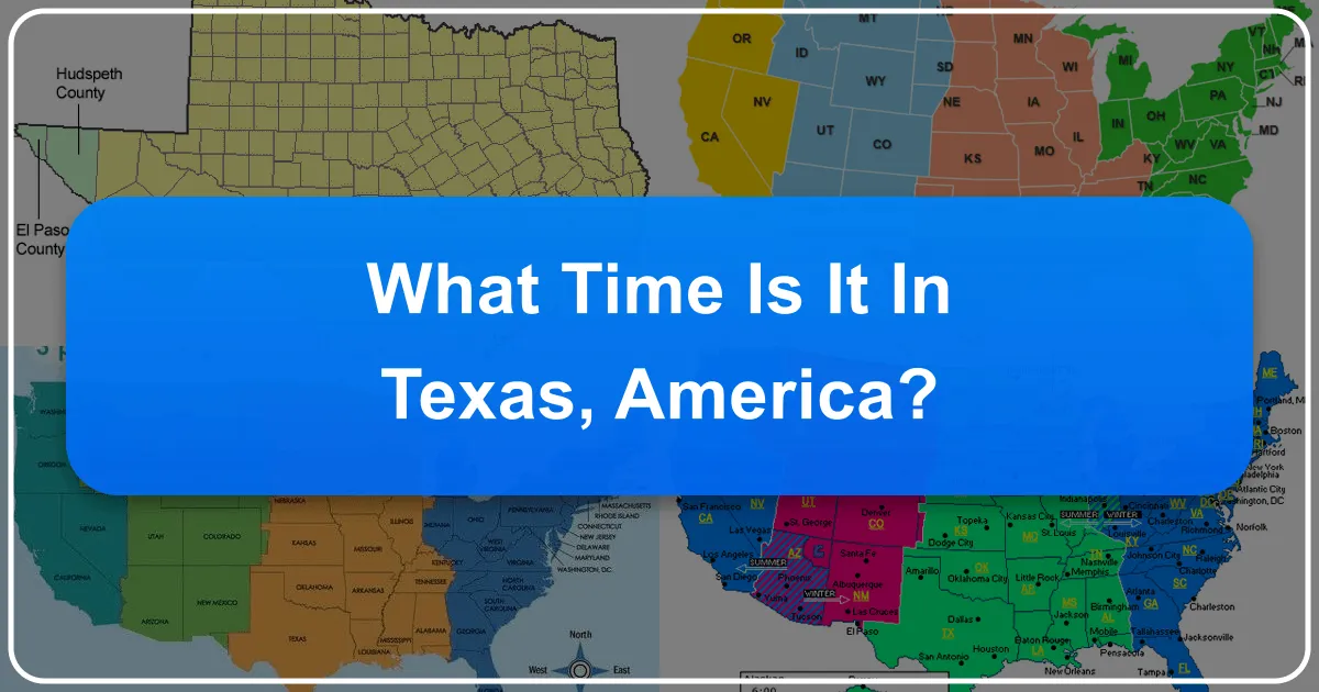 What Time Is It in Texas, America?