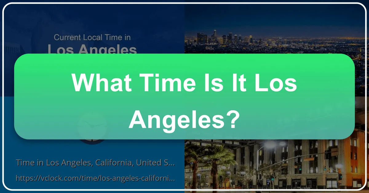 what time is it los angeles