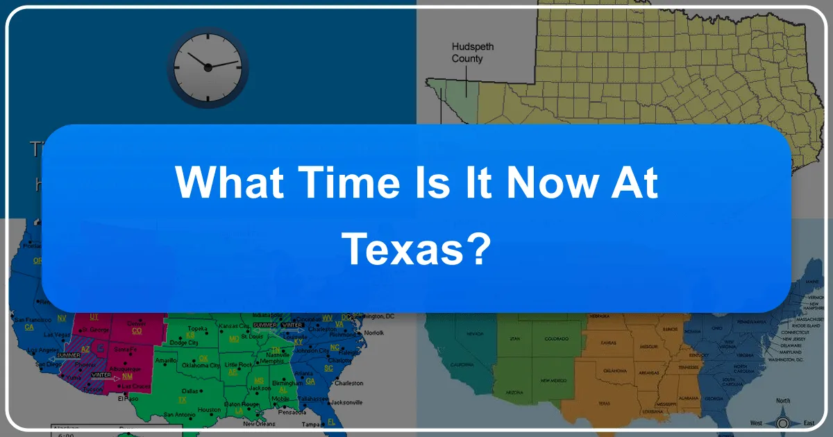 What Time Is It Now At Texas