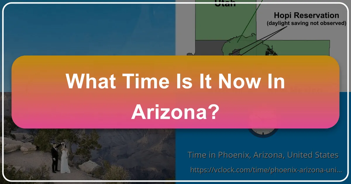 What Time Is It Now in Arizona