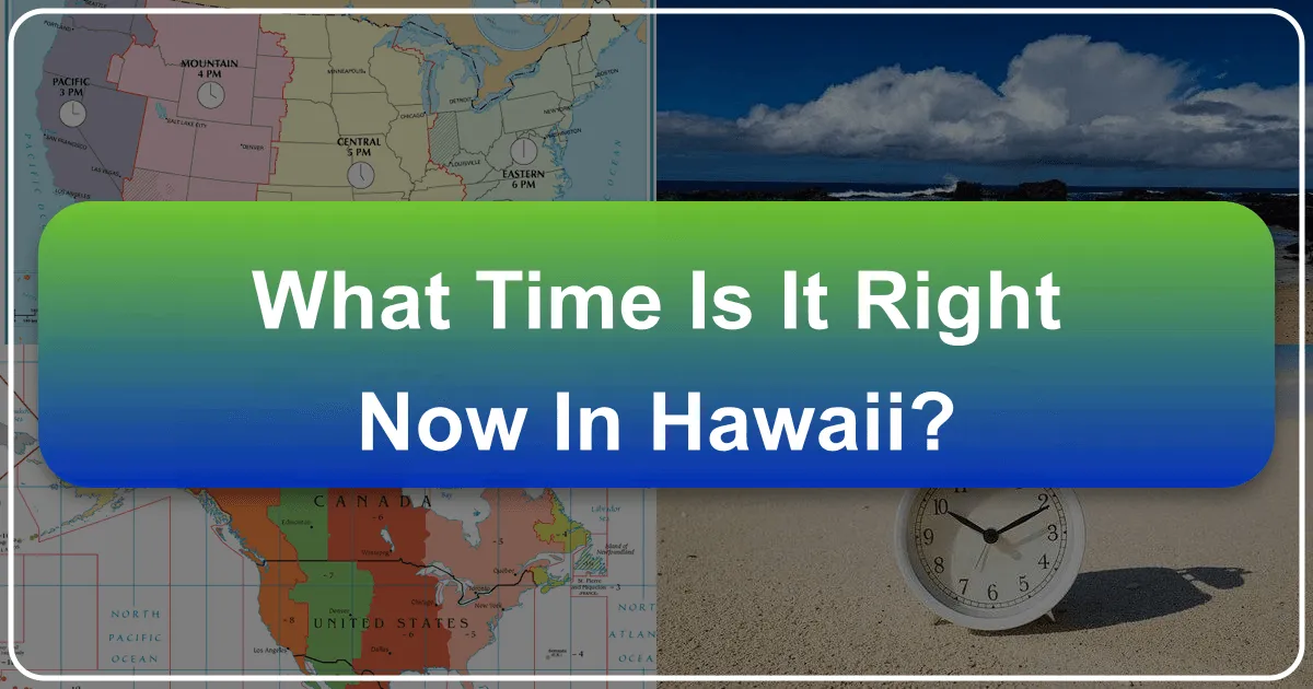 What Time Is It Right Now In Hawaii?