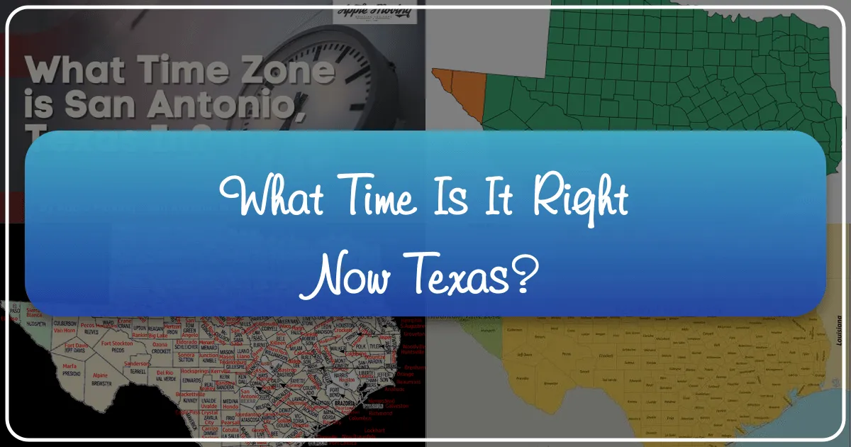What Time Is It Right Now Texas: Navigating Time Zones for the Savvy Traveler