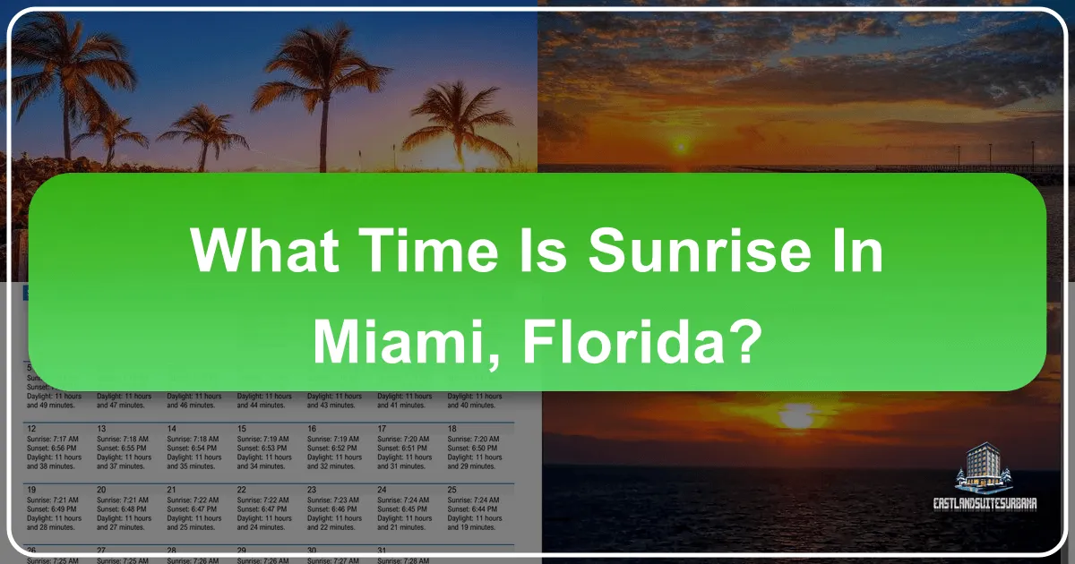 What Time Is Sunrise In Miami, Florida?