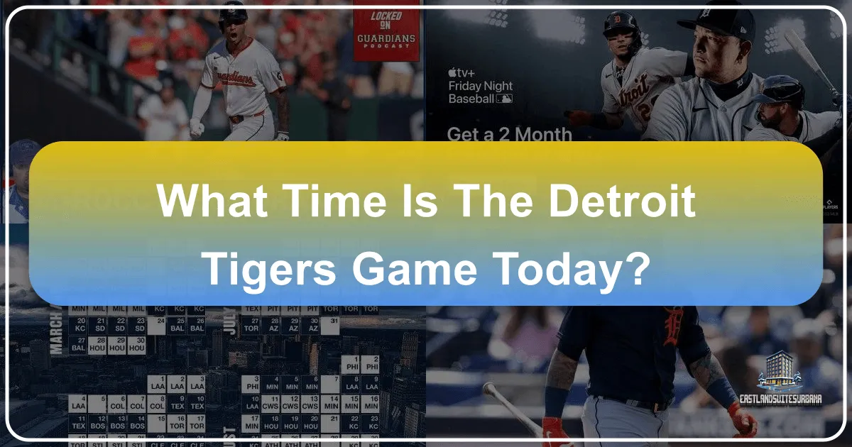 what time is the detroit tigers game today
