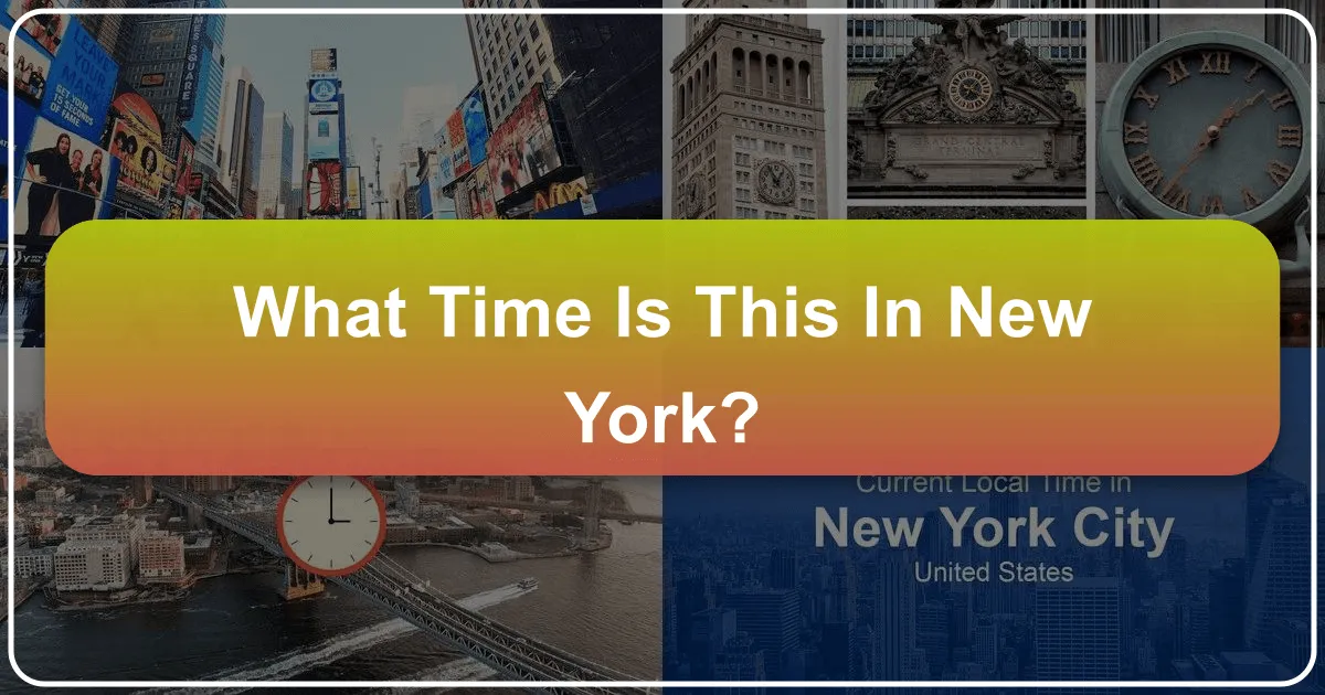 What Time is This in New York?