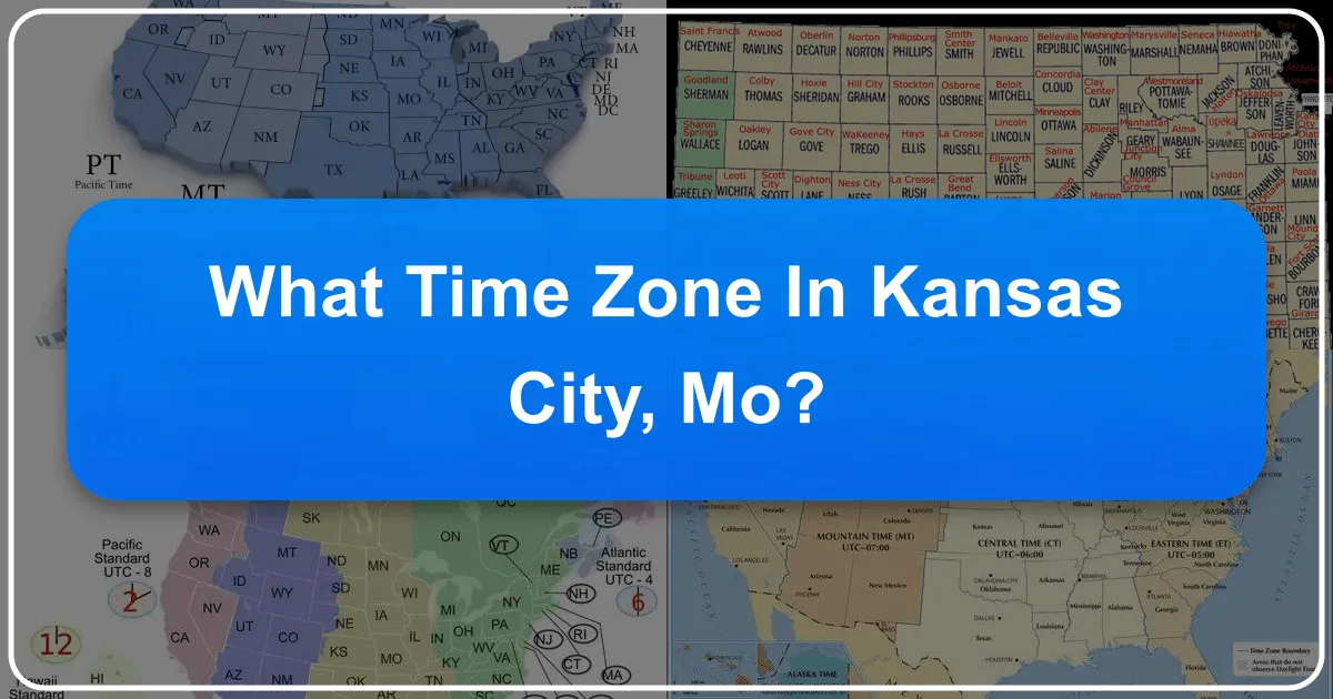 What Time Zone in Kansas City MO