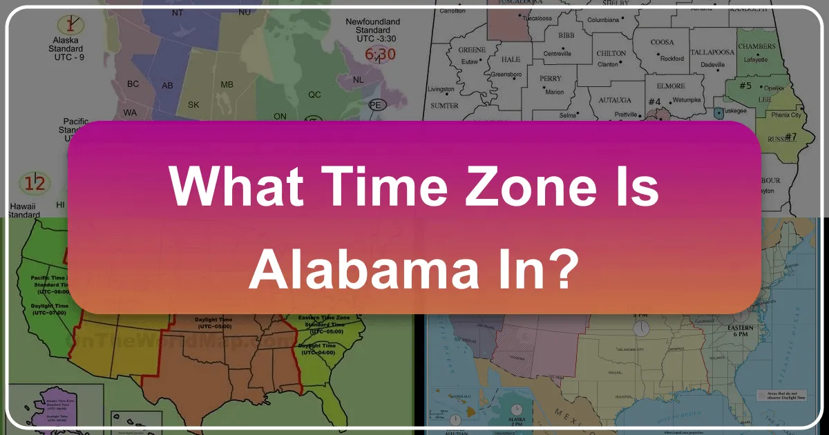 What Time Zone Is Alabama In?