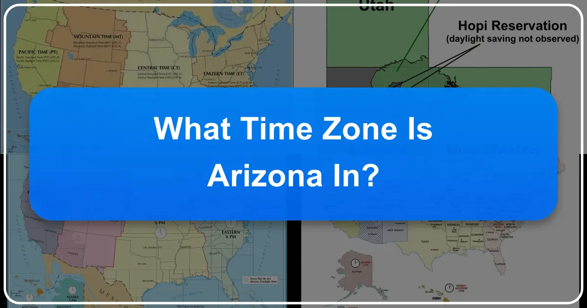 What Time Zone Is Arizona In?