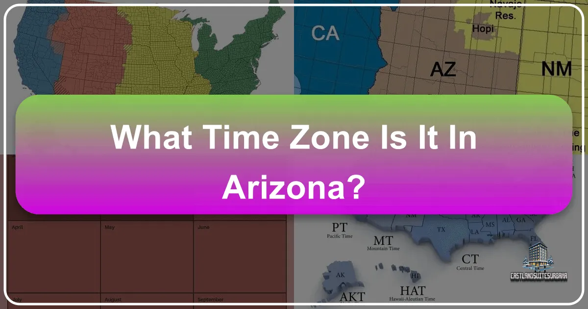 What Time Zone Is It In Arizona?
