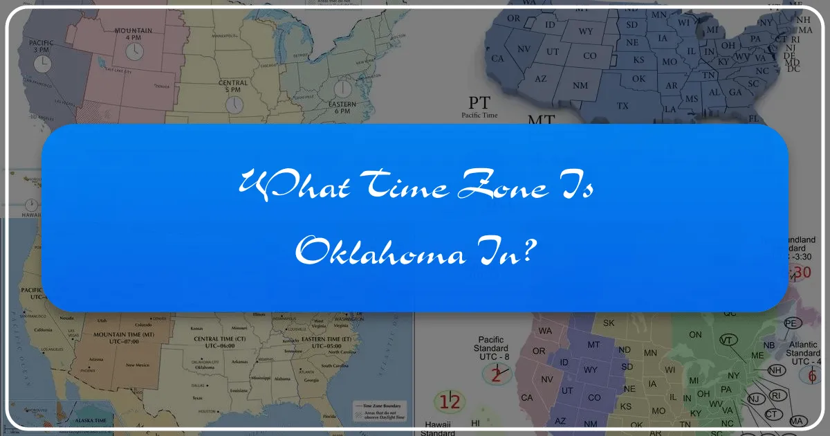 What Time Zone Is Oklahoma In?