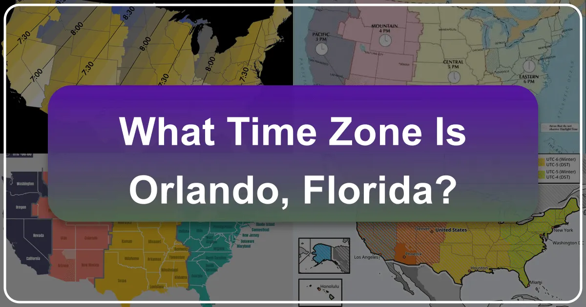 What Time Zone is Orlando, Florida?