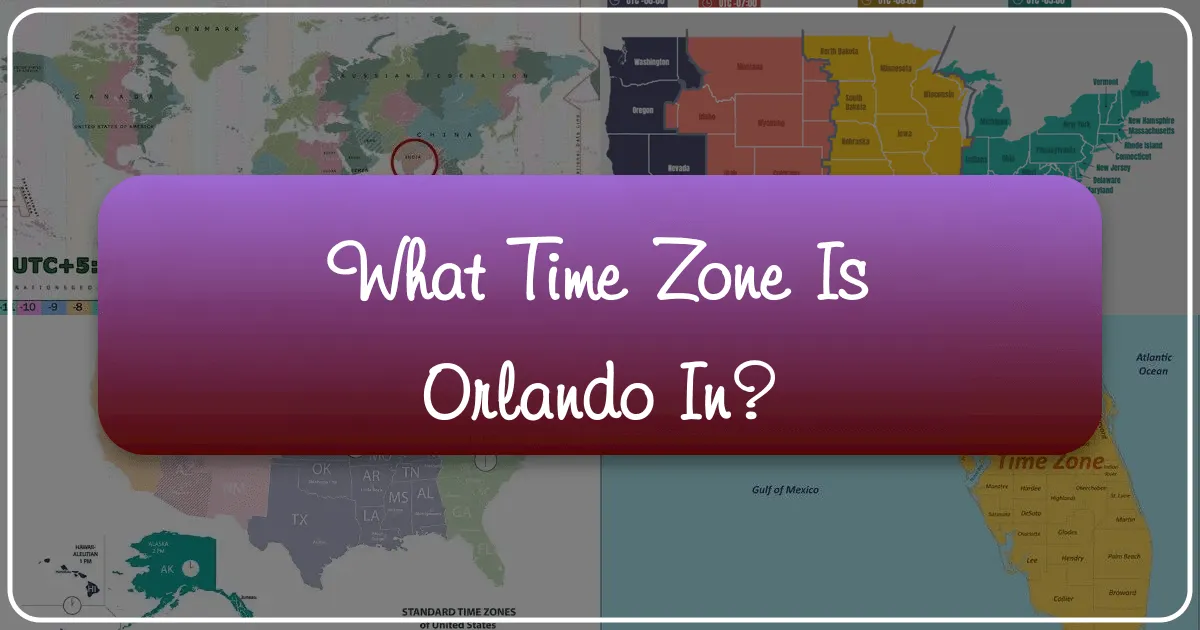 What Time Zone Is Orlando In?